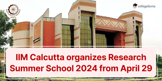 IIM Calcutta organizes Research Summer School 2024 from April 29; Check Details Here